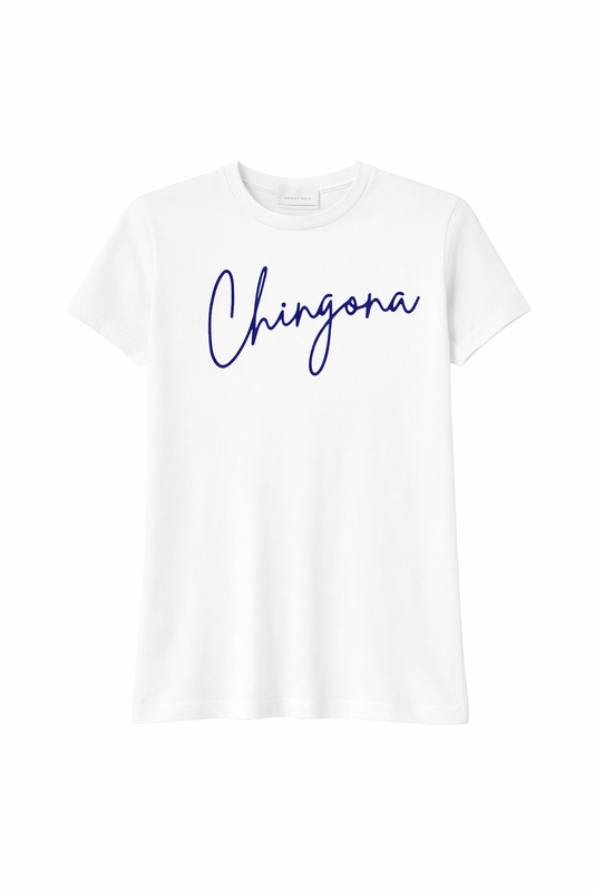 Playera Chingona Cursiva